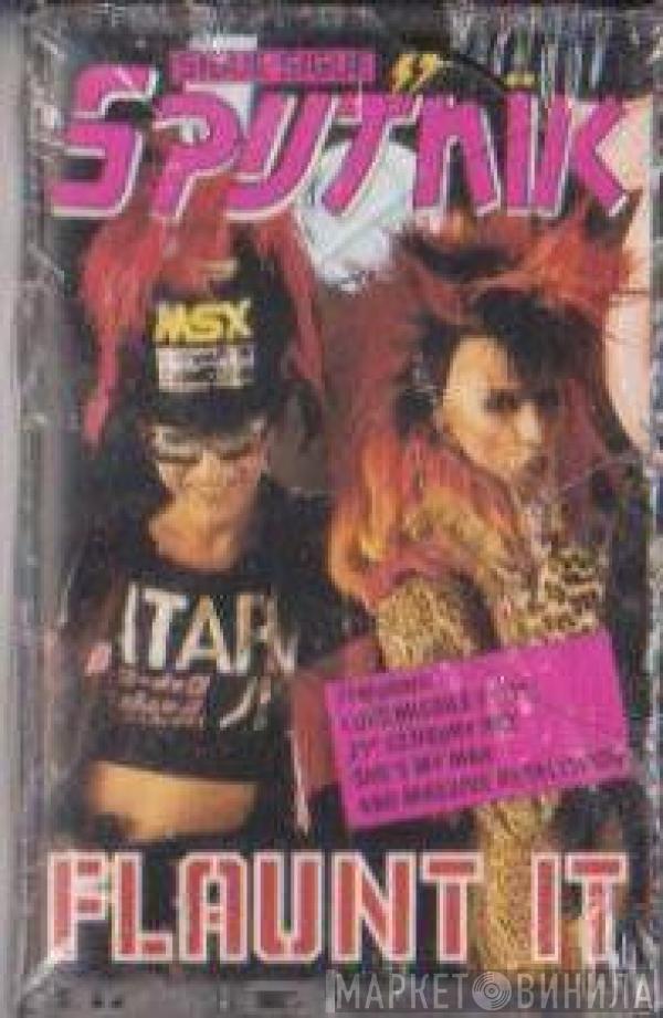  Sigue Sigue Sputnik  - Flaunt It
