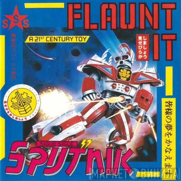  Sigue Sigue Sputnik  - Flaunt It