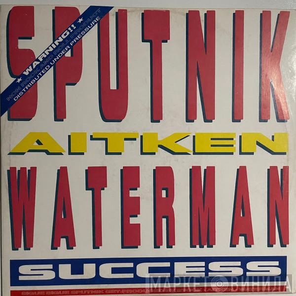 Sigue Sigue Sputnik, Stock, Aitken & Waterman - Success