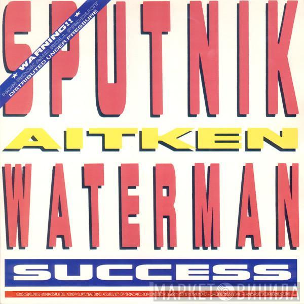 Sigue Sigue Sputnik, Stock, Aitken & Waterman - Success
