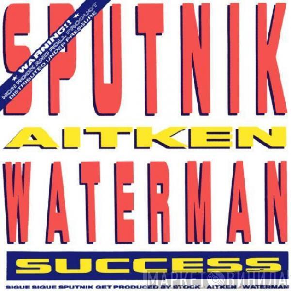 Sigue Sigue Sputnik - Success