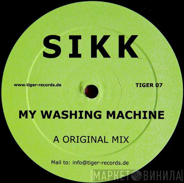 Sikk - My Washing Machine