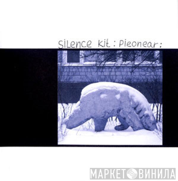 Silence Kit - Pieonear