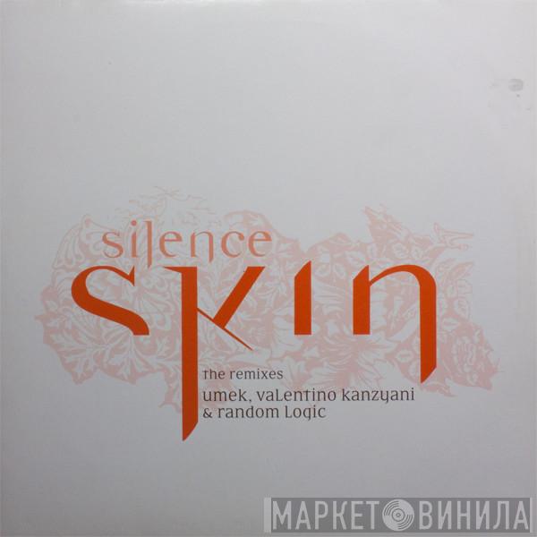Silence  - Skin (Remixes)
