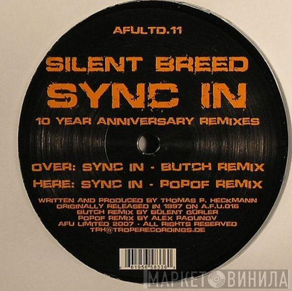 Silent Breed - Sync In (10 Year Anniversary Remixes)