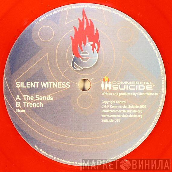 Silent Witness - The Sands / Trench
