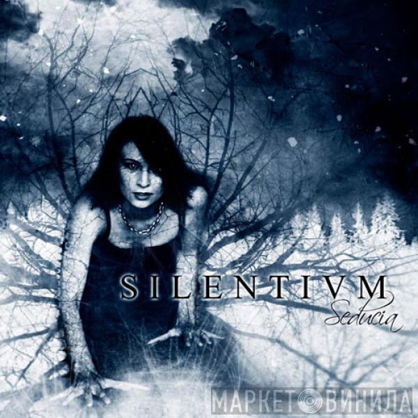 Silentium - Seducia
