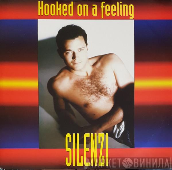 Silenzi - Hooked On A Feeling