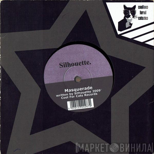 Silhouette  - Masquerade