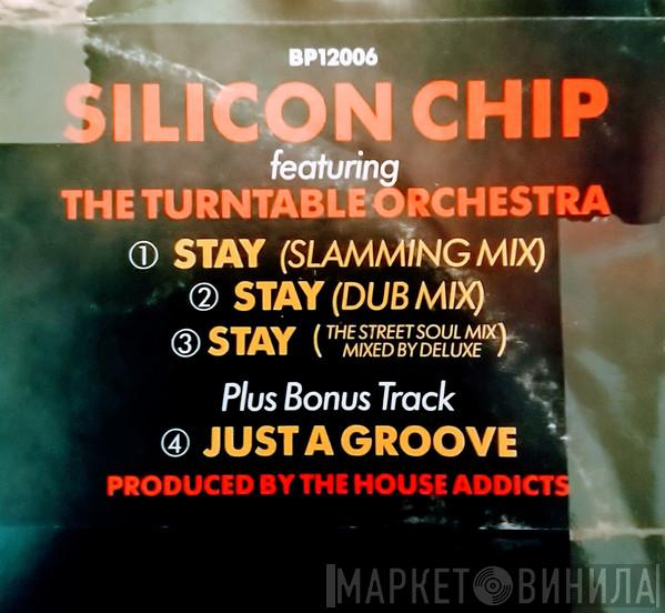 Silicon Chip, Turntable Orchestra - Stay