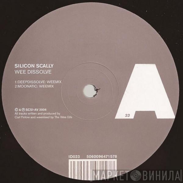 Silicon Scally - Wee Dissolve