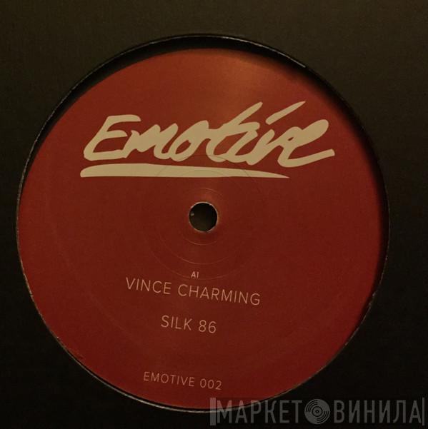 Silk 86 - Vince Charming
