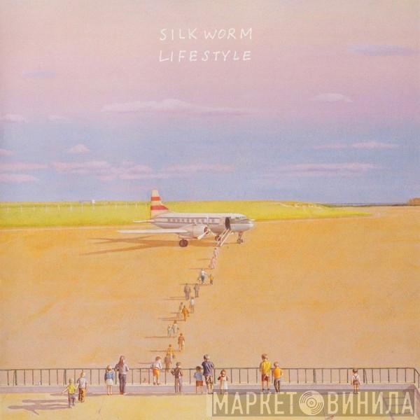 Silkworm - Lifestyle