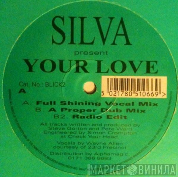 Silva  - Your Love