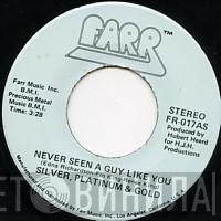 Silver, Platinum & Gold - Never Seen A Guy Like You / Love In His Eyes