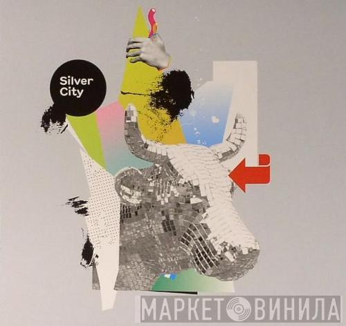 Silver City - Silver City