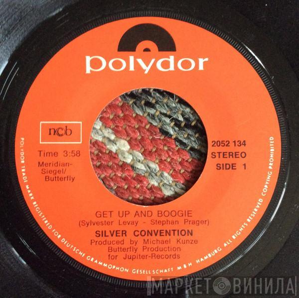  Silver Convention  - Get Up And Boogie / Son Of A Gun