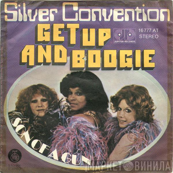  Silver Convention  - Get Up And Boogie / Son Of A Gun