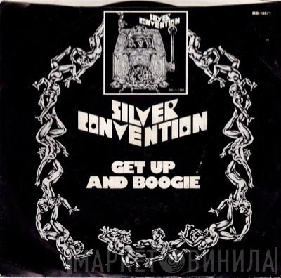  Silver Convention  - Get Up And Boogie (That's Right) / Son Of A Gun