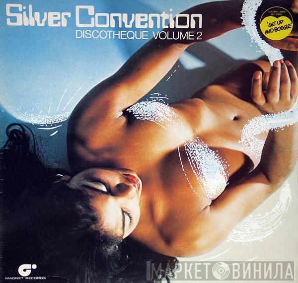 Silver Convention - Discotheque Volume 2
