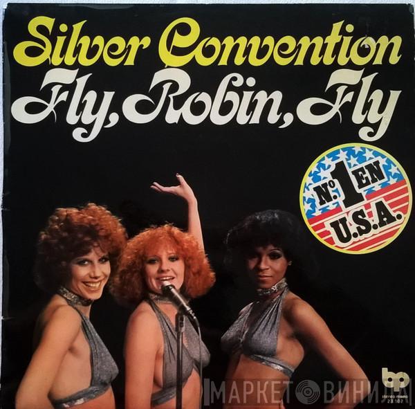 Silver Convention - Fly, Robin, Fly