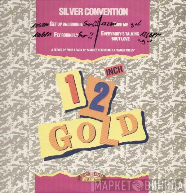 Silver Convention - Get Up And Boogie / Fly Robin Fly