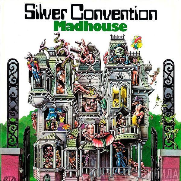 Silver Convention - Madhouse