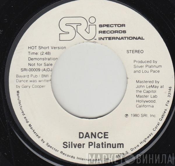Silver Platinum - Dance