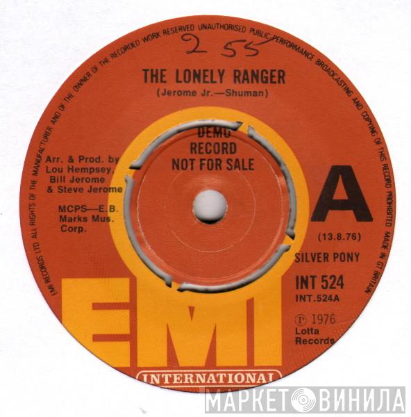 Silver Pony - The Lonely Ranger