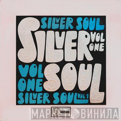  - Silver Soul Volume One
