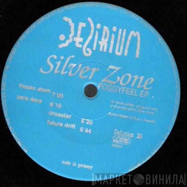  Silver Zone  - Foggyfeel EP