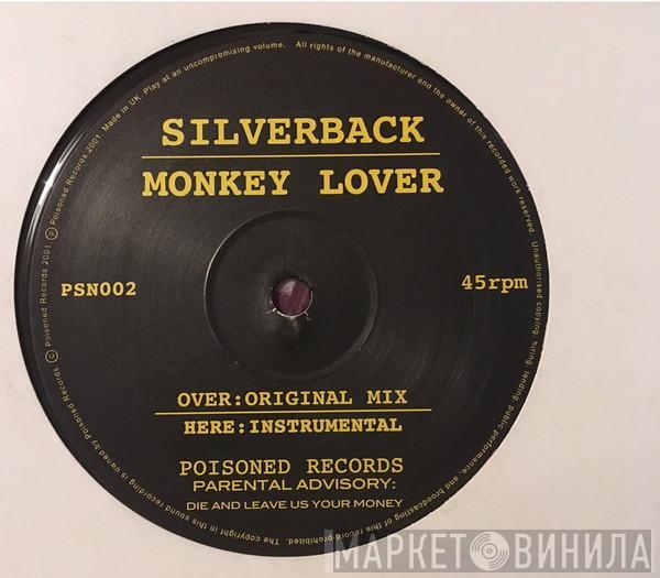 Silverback - Monkey Lover