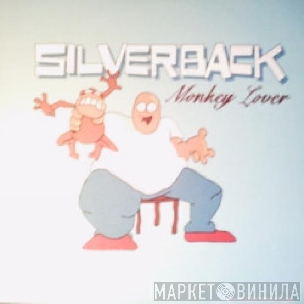 Silverback - Monkey Lover