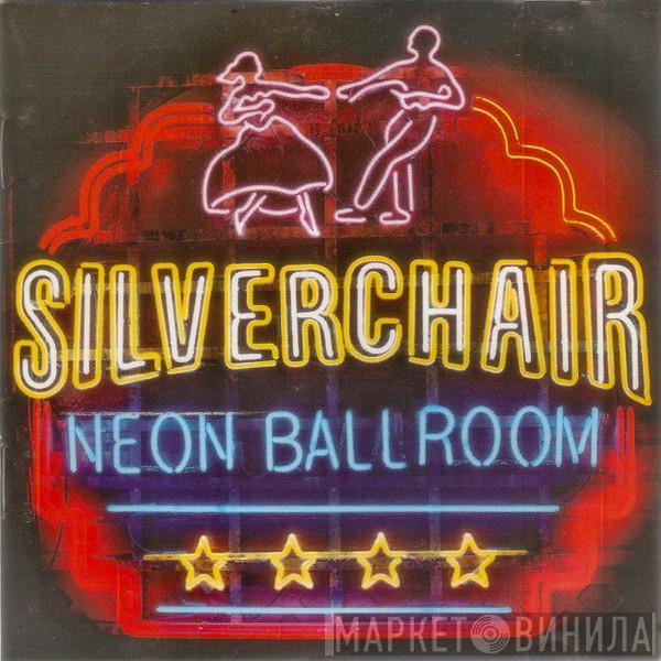  Silverchair  - Neon Ballroom