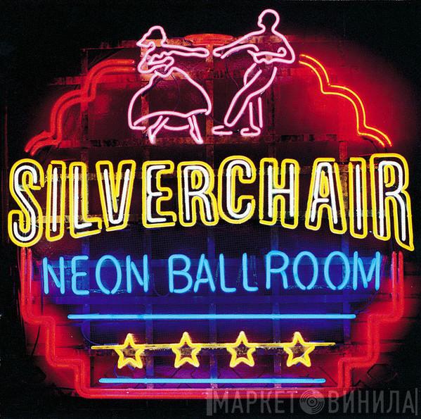  Silverchair  - Neon Ballroom