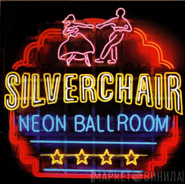  Silverchair  - Neon Ballroom