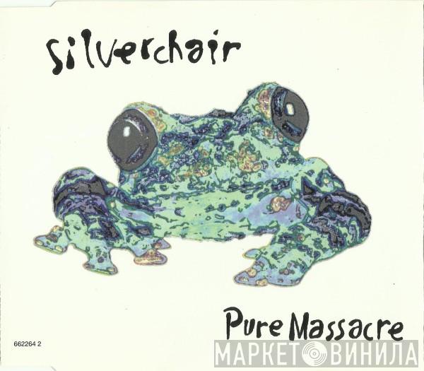 Silverchair - Pure Massacre