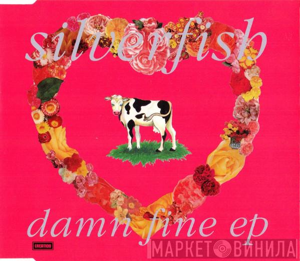 Silverfish - Damn Fine EP