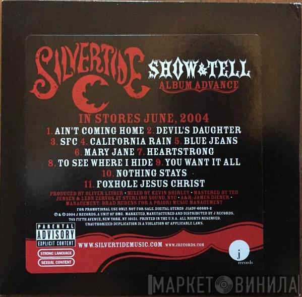 Silvertide - Show & Tell