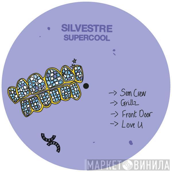 Silvestre  - Supercool