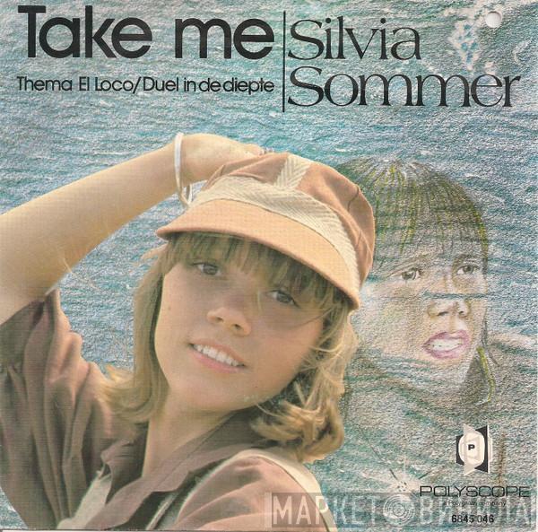 Silvia Sommer  - Take Me