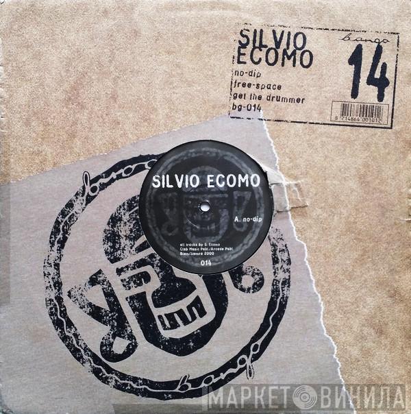 Silvio Ecomo - No-Dip