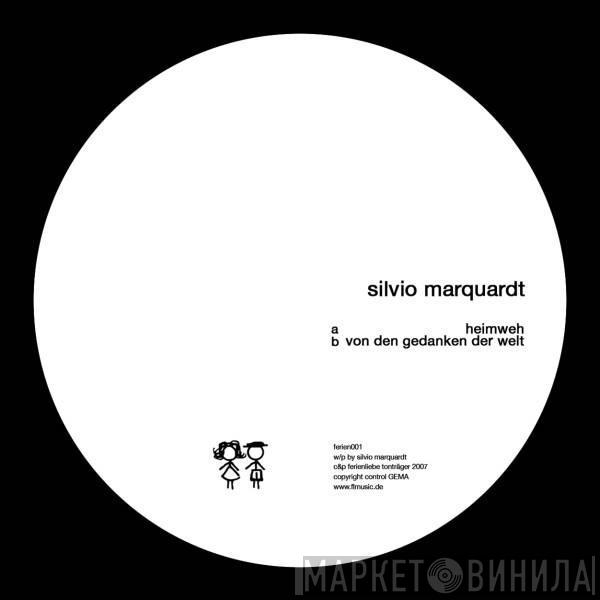 Silvio Marquardt - Heimweh