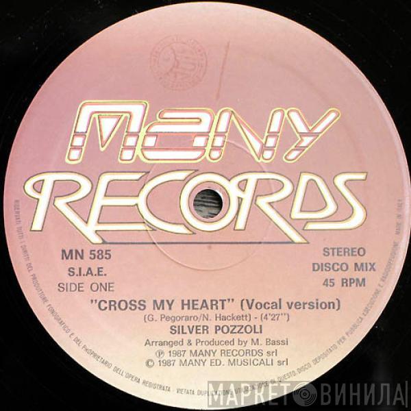 Silvio Pozzoli - Cross My Heart / Call Me