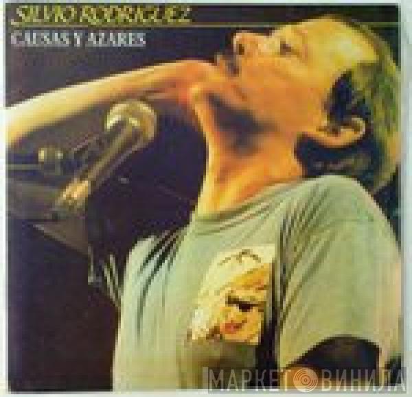 Silvio Rodríguez - Causas Y Azares