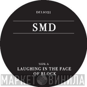 Simian Mobile Disco - Laughing In The Face Of Block