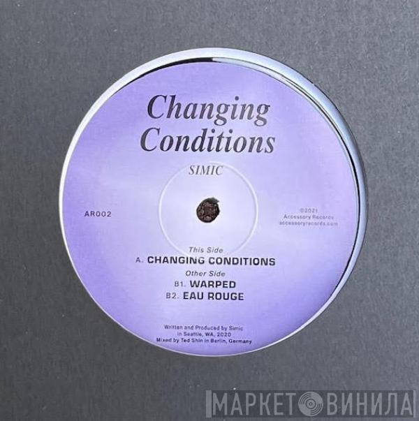 Simic - Changing Conditions