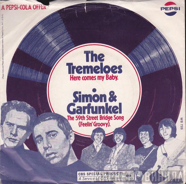 Simon & Garfunkel, The Tremeloes - The 59th Street Bridge Song (Feelin' Groovy) / Here Comes My Baby