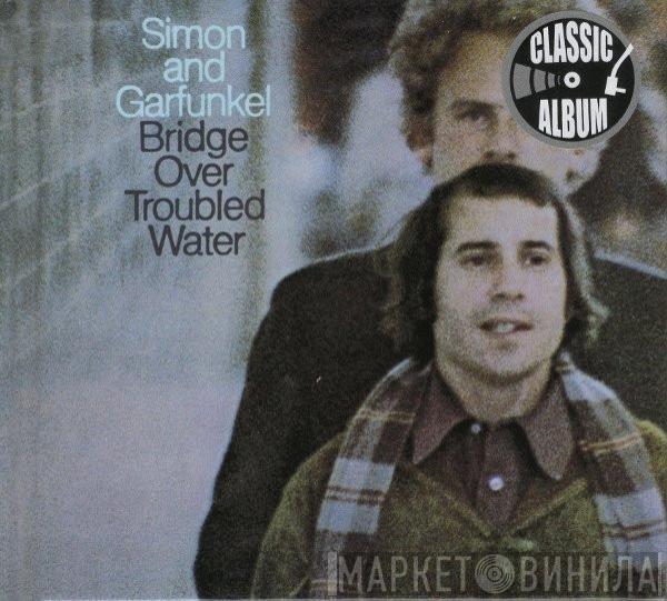  Simon & Garfunkel  - Bridge Over Troubled Water