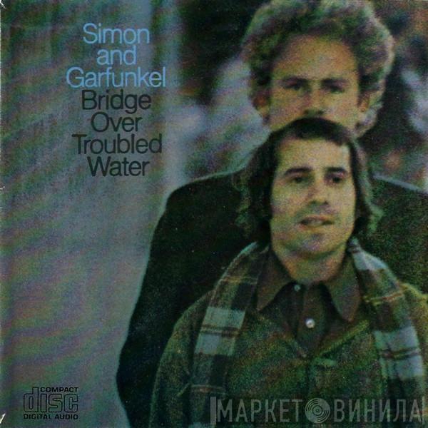  Simon & Garfunkel  - Bridge Over Troubled Water